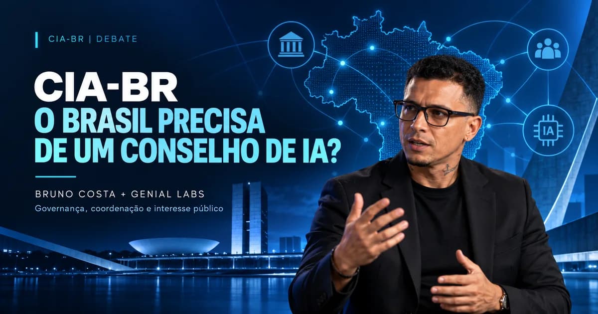 Arte editorial com representação de Bruno Costa sobre CIA-BR: conselho de inteligência artificial em debate.