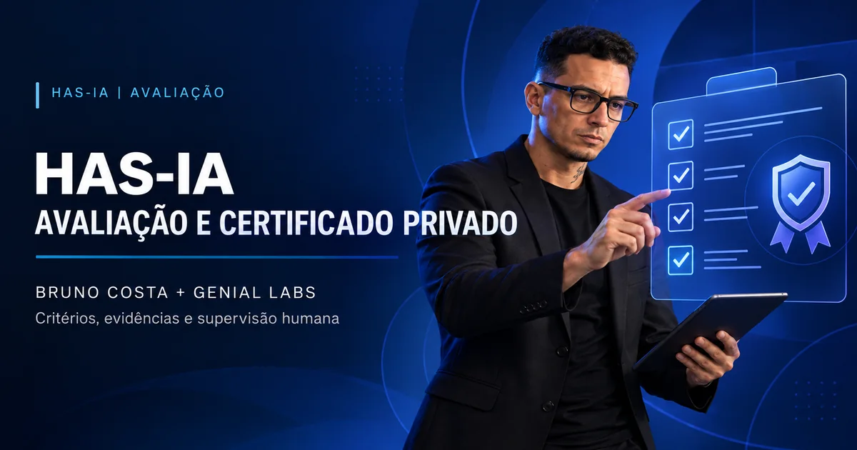 Arte com Bruno Costa sobre avaliação por competências e certificação privada HAS-IA